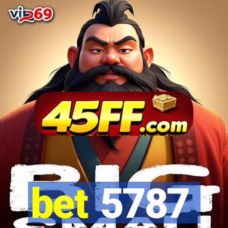 bet 5787